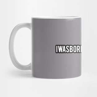 Born in Liverpool-1 Mug